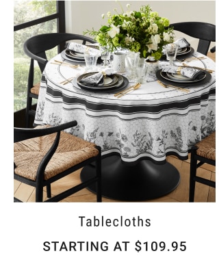 Tablecloths - Starting at $109.95