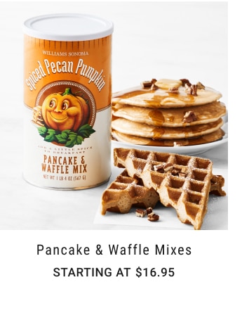 Pancake & Waffle Mixes - Starting at $16.95