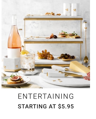 Entertaining - Starting at $5.95