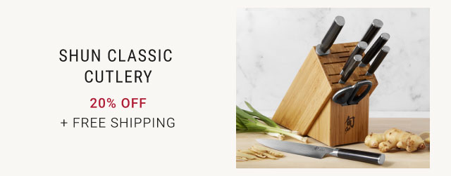 Shun classic cutlery 20% off + Free Shipping