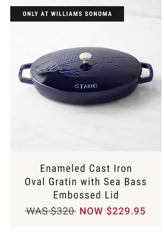 Williams Sonoma Staub Enameled Cast Iron Oval Gratin with Sea Bass