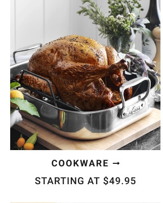 Cookware starting at $49.95.