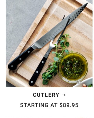 Cutlery starting at $89.95.