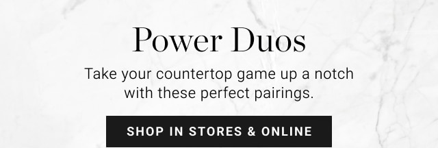 Power Duos - shop in stores & online