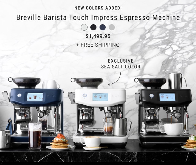 Breville Barista Touch Impress Espresso Machine - $1,499.95 + free shipping