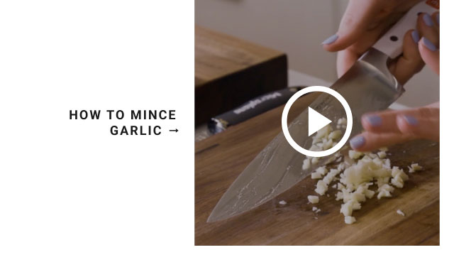 HOW TO MINCE GARLIC →