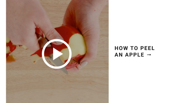 HOW TO PEEL AN APPLE →