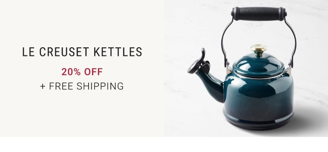 Le Creuset Kettles. 20% off. + Free Shipping