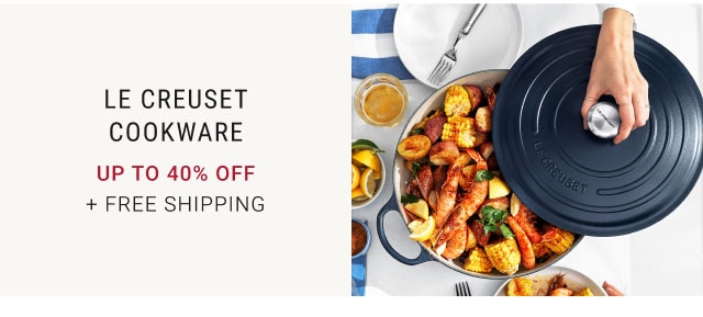 Le Creuset cookware Up to 40% off + Free Shipping