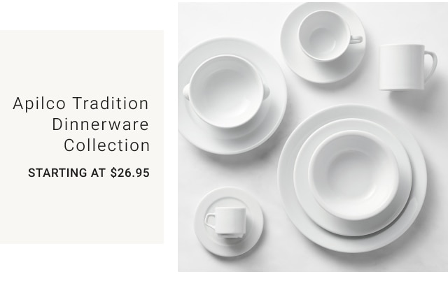 Apilco Tradition Dinnerware Collection Starting at $16.95