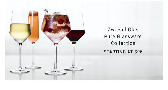 Zwiesel Glas Pure Glassware Collection Starting at $96