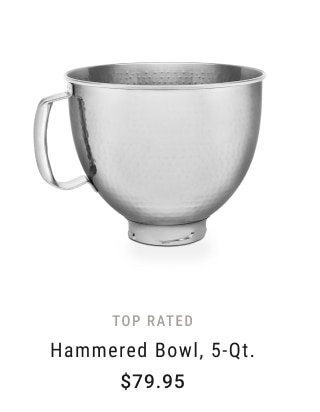 Hammered Bowl, 5-Qt. - $79.95