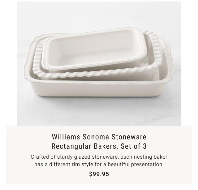 Williams Sonoma Stoneware Rectangular Bakers, Set of 3 - $99.95