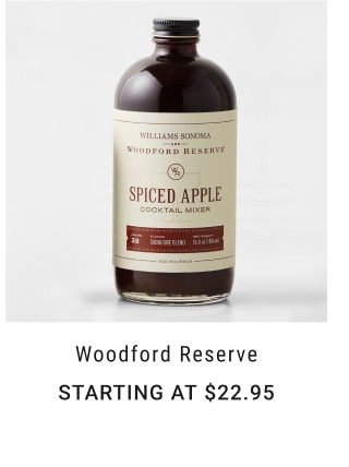 Woodford Reserve - Starting at $22.95