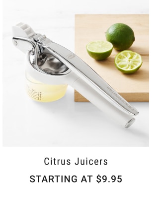 Citrus Juicers - Starting at $9.95