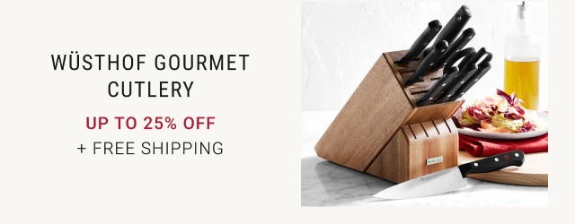 Wüsthof Gourmet Cutlery - up to 25% off + Free Shipping