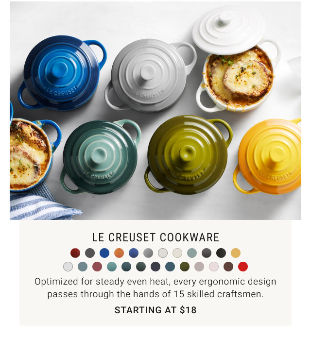 Le Creuset Cookware Starting at $18