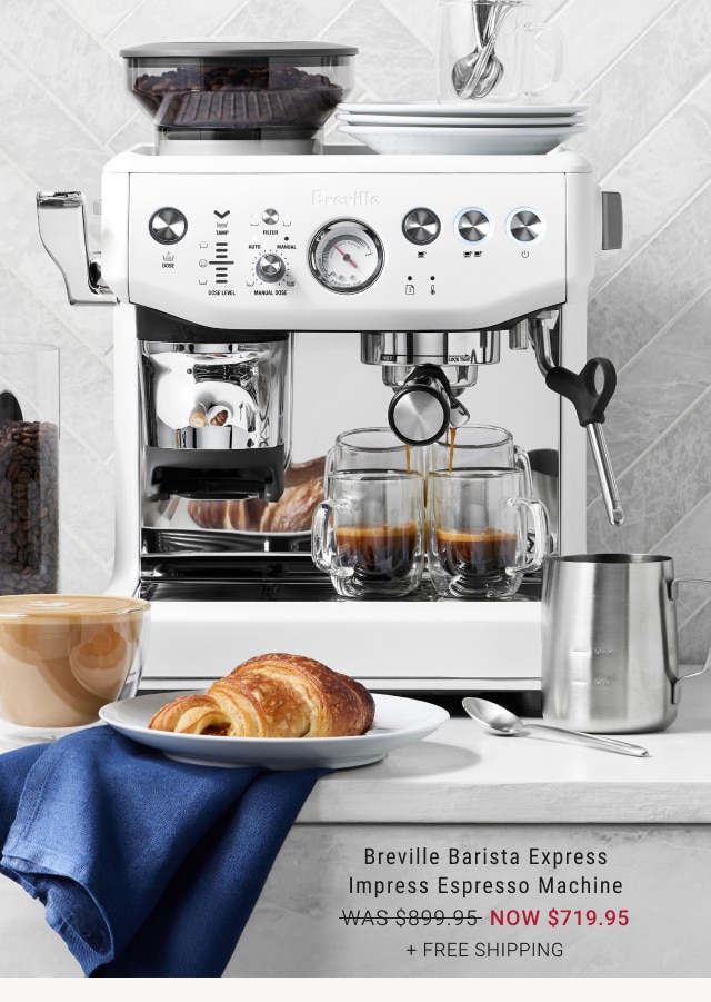 Breville Barista Express Impress Espresso Machine - NOW $719.95 + Free shipping