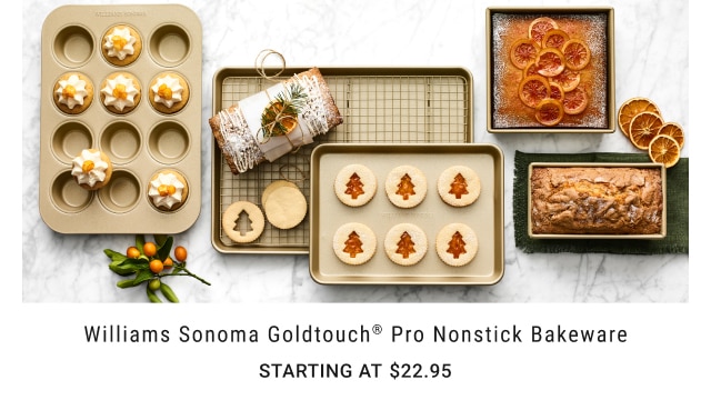 Williams Sonoma Goldtouch® Pro Nonstick Bakeware - Starting at $22.95