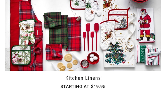 Kitchen Linens - Starting at $19.95