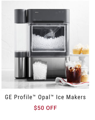 GE Profile™ Opal™ Ice Makers $50 off