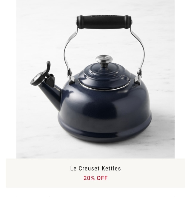 Le Creuset Kettles - 20% off