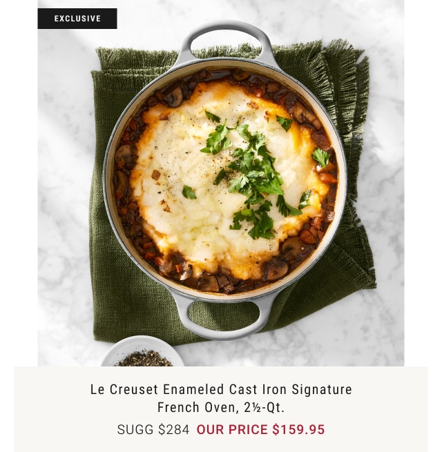 Le Creuset Enameled Cast Iron Signature French Oven, 2½-Qt. - our price $159.95