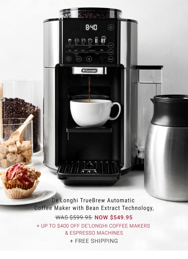 De’Longhi TrueBrew Automatic Coffee Maker with Bean Extract Technology, - NOW $549.95 + up to $300 off De’Longhi Coffee Makers & Espresso Machines + Free Shipping