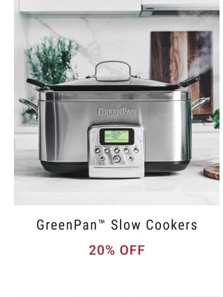 GreenPan™ Slow Cookers - 20% off