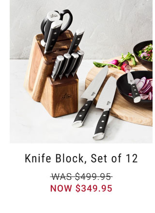 Knife Block, Set of 12 Now $349.95