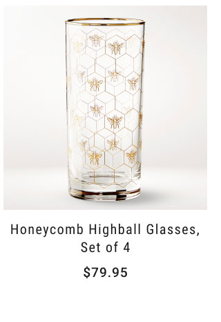 Honeycomb Highball Glasses, Set of 4 $79.95