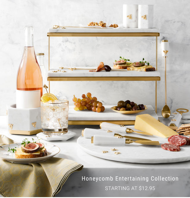 Honeycomb Entertaining Collection Starting at $12.95