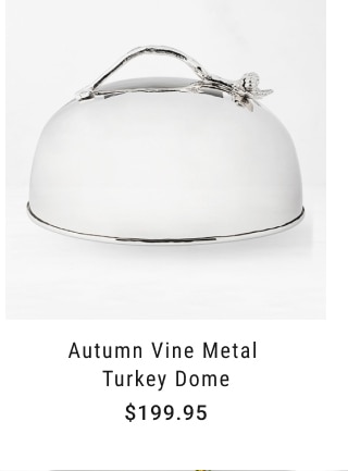 Autumn Vine Metal Turkey Dome - Starting at $199.95