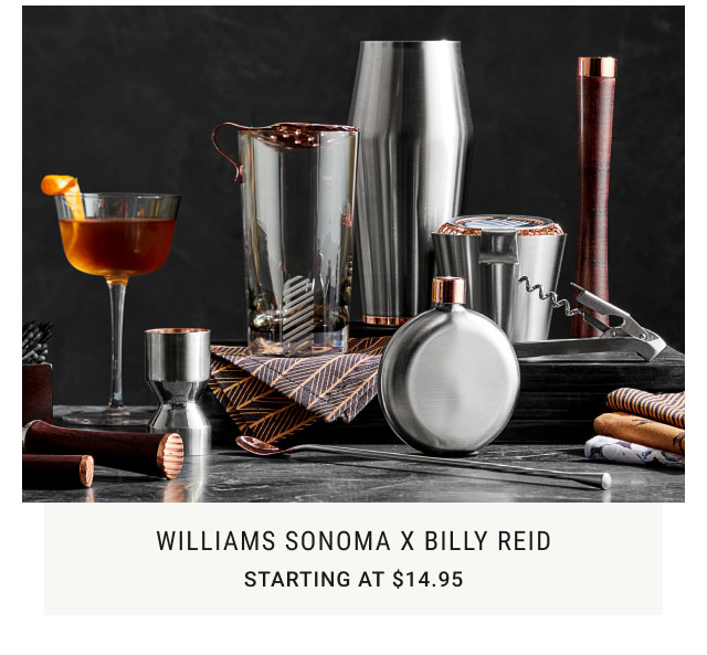 Williams Sonoma X Billy Reid Starting at $14.95