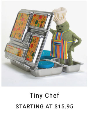 Tiny Chef Starting at $15.95