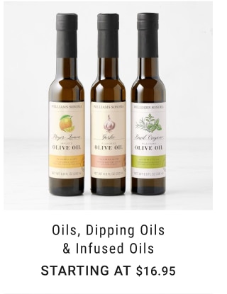 Oils, Dipping Oils & Infused Oils - Starting at $16.95