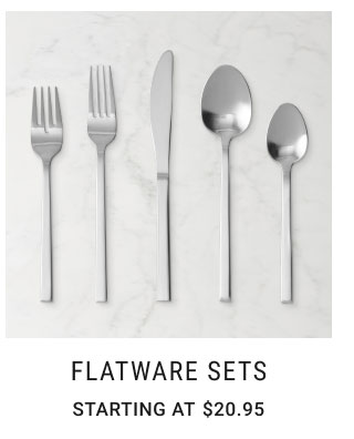 Flatware Sets Starting at $20.95