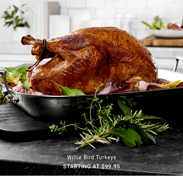 willie bird turkeys - Starting at $99.95