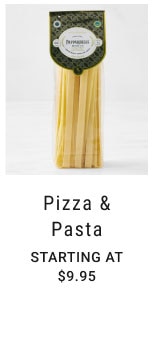 Pizza & Pasta Starting at $9.95