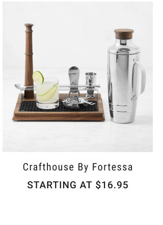 Crafthouse by Fortessa Starting at $16.95