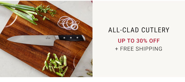 All-Clad Cutlery up to 30% off + Free Shipping