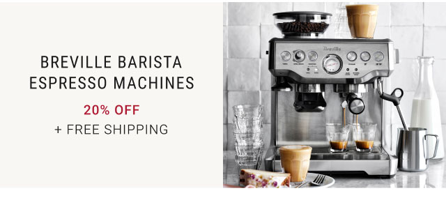 Breville Barista Espresso Machines 20% off + Free Shipping