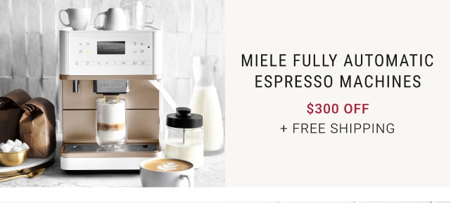 Miele Fully Automatic Espresso Machines - $300 Off + Free Shipping