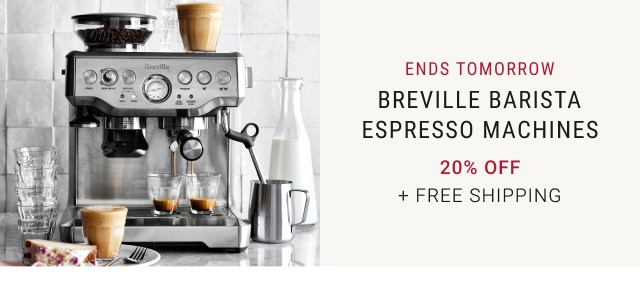 Breville Barista Espresso Machines - 20% off + Free Shipping