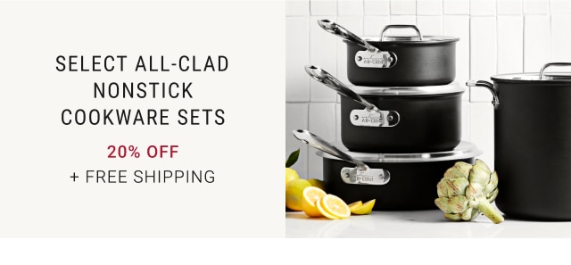 Select All-Clad Nonstick Cookware Sets - 20% Off + Free Shipping