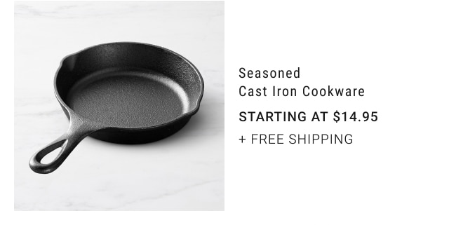 Seasoned Cast Iron Cookware - Starting at $14.95 + free shipping