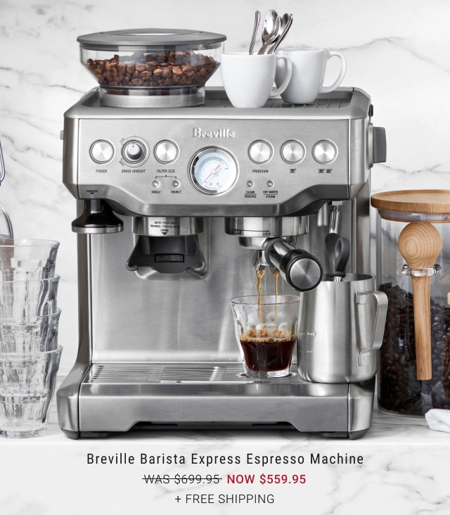 Breville Barista Express Espresso Machine - NOW $559.95 + free shipping