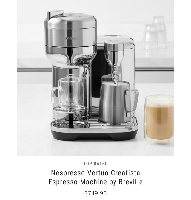 Nespresso Vertuo Creatista Espresso Machine by Breville - $749.95