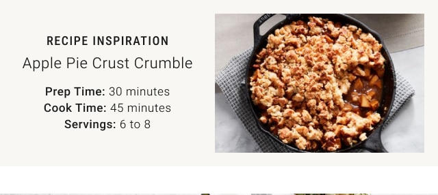 RECIPE INSPIRATION - Apple Pie Crust Crumble