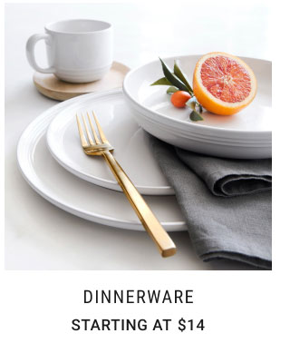 Dinnerware Starting at $14